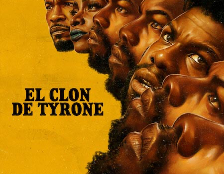 El clon de Tyrone